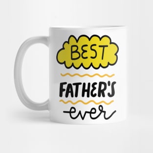 Best Father's Ever Mug